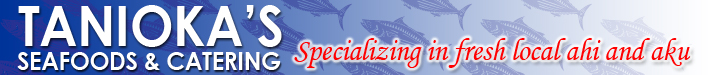 Taniokas Seafoods and Catering