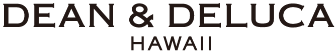 Dean & DeLuca HAWAII | ディーン&デルーカ ハワイ